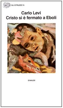 Cristo si è fermato a Eboli